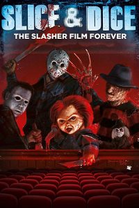 Slice.And.Dice.The.Slasher.Film.Forever.2012.720P.BLURAY.X264-WATCHABLE – 2.6 GB