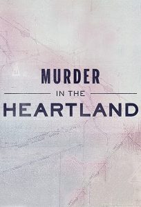 Murder.In.The.Heartland.S05.1080p.WEB-DL.AAC2.0.H.264-BTN – 9.1 GB