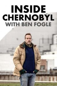 Inside.Chernobyl.with.Ben.Fogle.2021.1080p.AMZN.WEB-DL.DD+2.0.H.264-Cinefeel – 4.3 GB