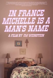 In.France.Michelle.is.a.Mans.Name.2020.1080p.WEB.h264-NOMA – 782.4 MB