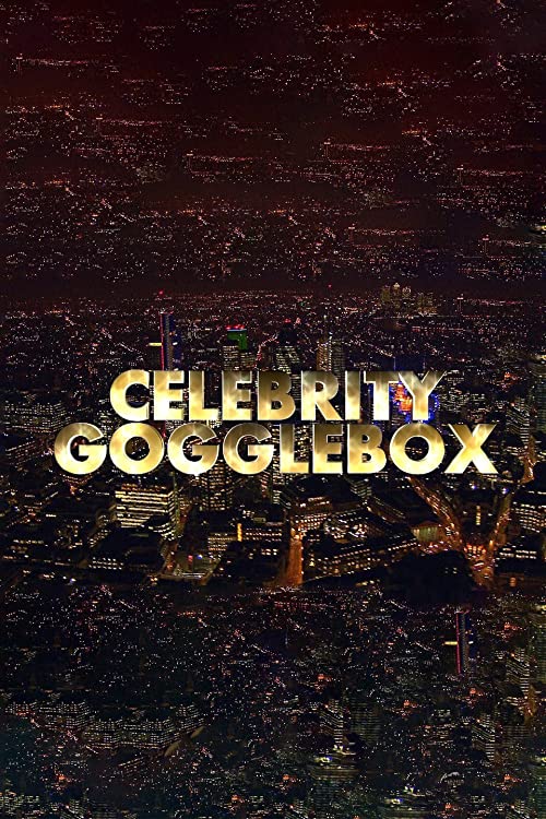 Celebrity.Gogglebox.S01.1080p.ALL4.WEB-DL.AAC2.0.H.264-TEiLiFiS – 9.8 GB