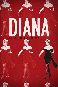 Diana.Life.in.Fashion.2022.1080p.AMZN.WEB-DL.DDP2.0.H.264-CBON – 3.4 GB
