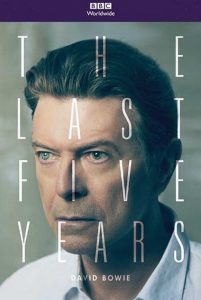 David.Bowie.The.Last.Five.Years.2017.1080p.AMZN.WEB-DL.DDP2.0.H.264-monkee – 6.2 GB