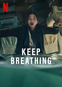 Keep.Breathing.S01.1080p.NF.WEB-DL.DDP5.1.Atmos.HDR.HEVC-KHN – 7.4 GB