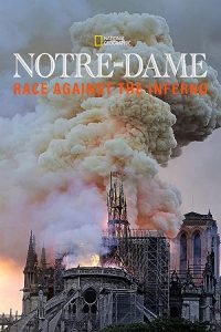 Notre.Dame.Race.Against.The.Inferno.2019.1080p.DSNP.WEB-DL.DDP.5.1.H.264-FLUX – 2.7 GB