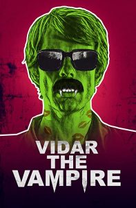 Vidar.the.Vampire.2017.1080p.BluRay.x264-WASTE – 6.5 GB
