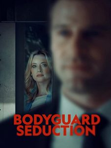 Bodyguard.Seduction.2022.720p.WEB.h264-BAE – 1.6 GB