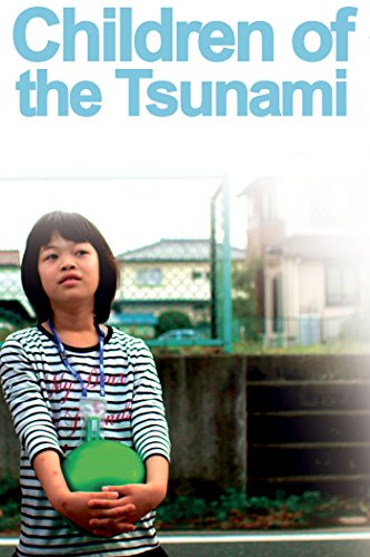 Children.of.the.Tsunami.2012.1080p.AMZN.WEB-DL.DDP2.0.H.264-3cTWeB – 3.9 GB