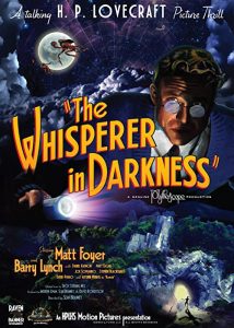 The.Whisperer.in.Darkness.2011.1080p.Blu-ray.Remux.AVC.DTS-HD.MA.5.1-KRaLiMaRKo – 13.6 GB