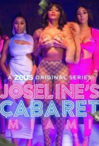Joselines.Cabaret.Miami.S01.1080p.WEB-DL.AAC2.0.H.264-BTN – 11.8 GB