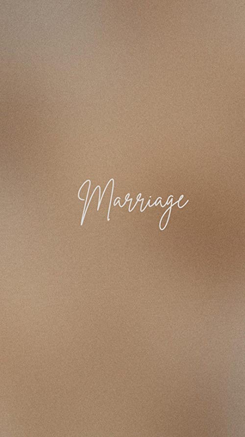 Marriage