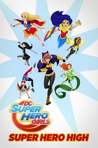 DC.Super.Hero.Girls.Super.Hero.High.2016.1080p.HMAX.WEB-DL.DD5.1.H.264-SiGLA – 2.7 GB