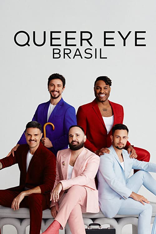 Queer.Eye.Brazil.S01.720p.NF.WEB-DL.DUAL.DDP5.1.H.264-SMURF – 8.1 GB