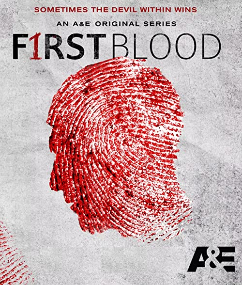First.Blood.S01.720p.WEB-DL.AAC2.0.h264-BTN – 7.8 GB