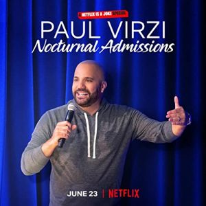 Paul.Virzi.Nocturnal.Admissions.2022.1080p.NF.WEB-DL.DDP2.0.H.264-SMURF – 2.7 GB