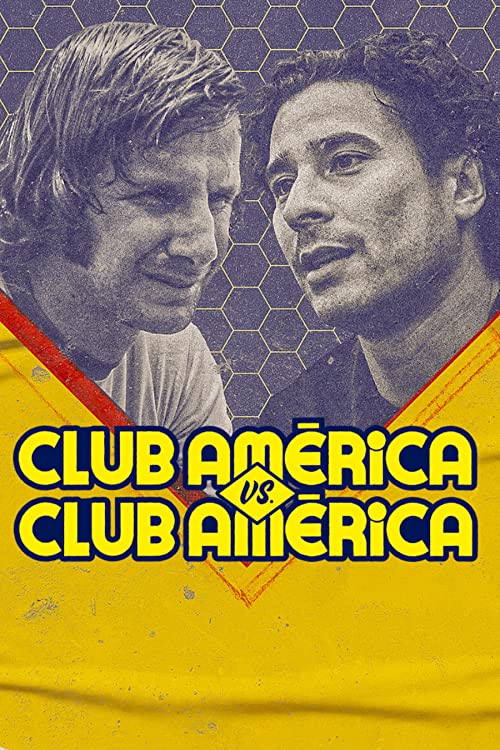 Club.America.vs.Club.America.S01.1080p.NF.WEB-DL.DUAL.DDP5.1.H.264-SMURF – 15.1 GB