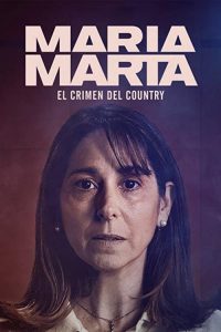 Maria.Marta.El.Crimen.del.Country.S01.REPACK.1080p.HMAX.WEB-DL.DD5.1.H.264-dB – 19.7 GB