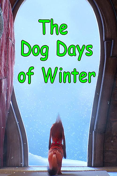 The Dog Days of Winter