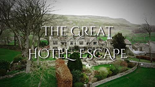 The Great Hotel Escape