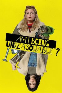 Am.I.Being.Unreasonable.S01.720p.iP.WEB-DL.AAC2.0.H.264-playWEB – 6.2 GB