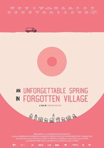 An.Unforgettable.Spring.In.Forgotten.Village.2019.1080p.AMZN.WEB-DL.DDP2.0.H.264-NPMS – 6.6 GB