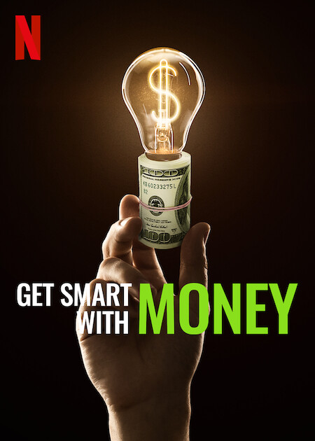 Get.Smart.With.Money.2022.1080p.NF.WEB-DL.DDP5.1.x264-KHN – 3.2 GB
