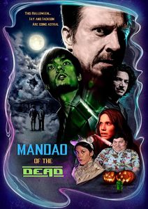Mandao.of.the.Dead.2018.720p.AMZN.WEB-DL.DD+2.0.H264-iKA – 854.0 MB