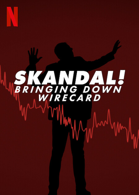 Skandal! Bringing Down Wirecard