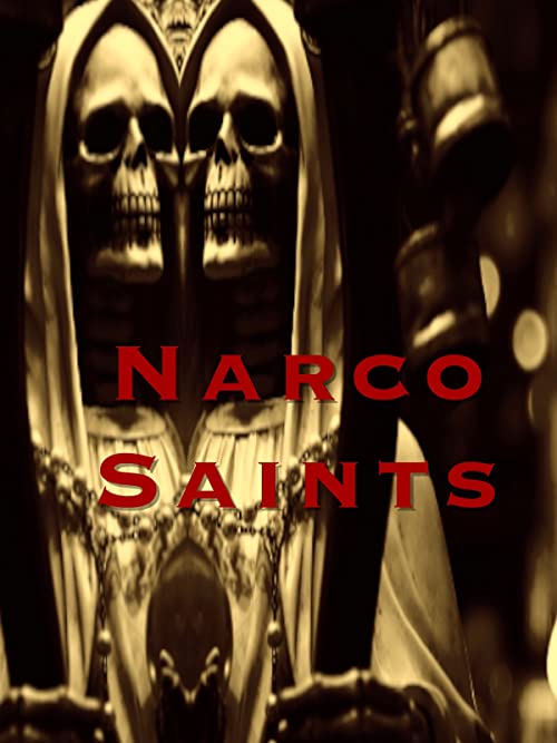 Narco-Saints.S01.720p.NF.WEB-DL.DUAL.DDP5.1.Atmos.H.264-SMURF – 10.0 GB