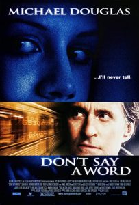 Don’t.Say.a.Word.2001.720p.BluRay.DTS.x264-CRiSC – 5.6 GB