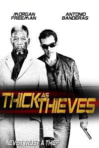 Thick.as.Thieves.2009.720p.BluRay.x264-ESiR – 4.4 GB