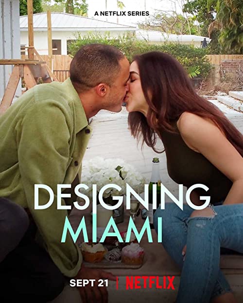 Designing.Miami.S01.720p.NF.WEB-DL.DDP5.1.H.264-FULCRUM – 7.9 GB