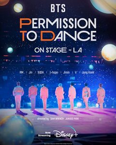 BTS.Permission.to.Dance.on.Stage.LA.2022.KOREAN.2160p.DSNP.WEB-DL.DDP5.1.Atmos.DV.MP4.x265-DVSUX – 15.8 GB
