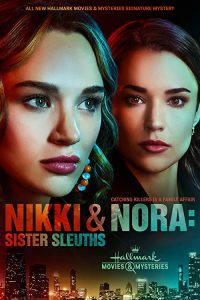 Nikki.and.Nora.Sister.Sleuths.2022.1080p.AMZN.WEB-DL.DDP5.1.H.264-WELP – 6.2 GB