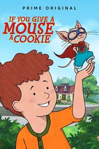 If.You.Give.a.Mouse.a.Cookie.S02.1080p.AMZN.WEB-DL.DDP5.1.H.264-NPMS – 26.1 GB
