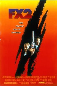 FX.2.The.Deadly.Art.of.Illusion.1991.1080p.BluRay.DTS.x264-SADPANDA – 7.6 GB