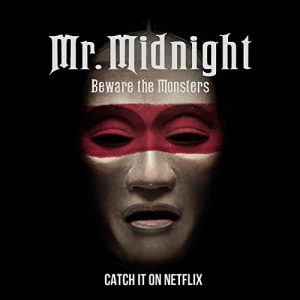 Mr.Midnight.Beware.The.Monsters.S01.1080p.NF.WEB-DL.DDP5.1.H.264-playWEB – 14.1 GB