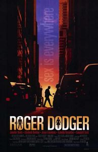 Roger.Dodger.2002.720p.BluRay.X264-AMIABLE – 4.4 GB