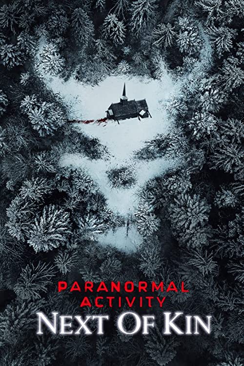 Paranormal Activity: Next of Kin