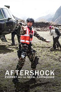Aftershock.Everest.and.the.Nepal.Earthquake.S01.1080p.NF.WEB-DL.DDP5.1.Atmos.HDR.H.265-NPMS – 5.9 GB