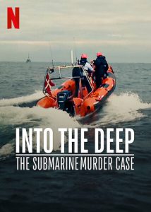 Into.the.Deep.The.Submarine.Murder.Case.2020.720p.NF.WEB-DL.DDP5.1.Atmos.x264-NPMS – 1.9 GB