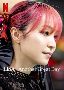 LiSA.Another.Great.Day.2022.1080p.NF.WEB-DL.DD+5.1.H.264-NAISU – 3.3 GB