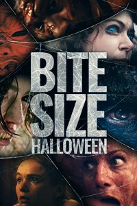 Bite.Size.Halloween.S01.720p.WEB.h264-NOMA – 1.2 GB