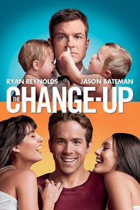 The.Change-Up.2011.Unrated.Hybrid.1080p.BluRay.x264-EbP – 12.9 GB