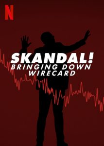 Skandal.Bringing.Down.Wirecard.2022.1080p.WEB.H264-VETO – 2.4 GB
