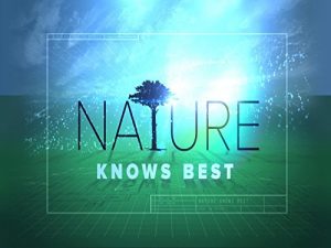 Xploration.Nature.Knows.Best.S01.720p.AMZN.WEB-DL.DDP2.0.H.264-SiGMA – 7.0 GB