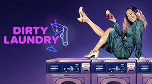 Dirty.Laundry.2022.S01.1080p.WEBRip.AAC2.0.H.264-NOGRP – 7.2 GB