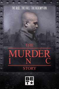 The.Murder.Inc.Story.S01.1080p.WEB-DL.AAC2.0.H.264-BTN – 7.1 GB