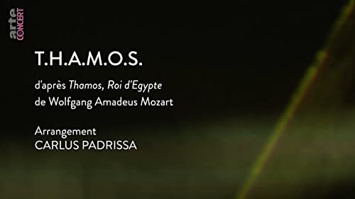 Wolfgang Amadeus Mozart: T.H.A.M.O.S.