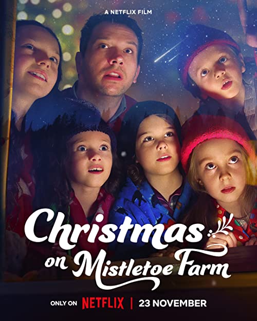 Christmas.on.Mistletoe.Farm.2022.1080p.NF.WEB-DL.DDP5.1.H.264-SMURF – 5.7 GB